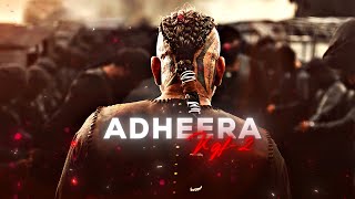 ADHEERA  Badass edit [upl. by Junji]