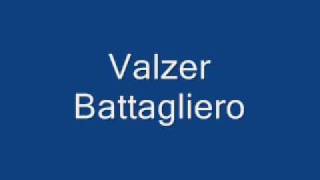 Valzer Battaglierowmv [upl. by Balsam693]