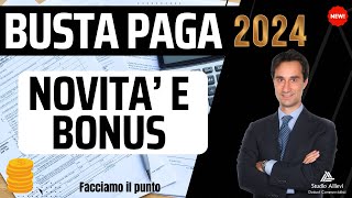 🔥 COSA CAMBIA in BUSTA PAGA nel 2024 CHI GUADAGNERÀ DI PIU Novità e agevolazioni [upl. by Camel160]