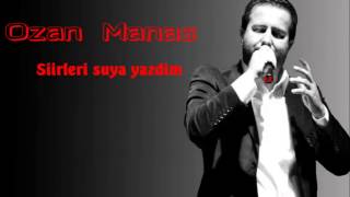 Ozan Manas  05  Şiirleri suya yazdim [upl. by Ormsby821]