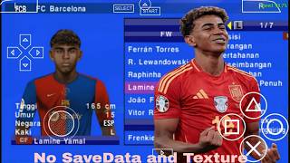 EFOOTBALL PES 2025 PPSSPP ISO NO TEXTURES amp NO SAVE DATA NEW KITS 202425 REAL FACES amp TRANSFERS [upl. by Annod]