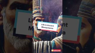 Life in Ancient Mesopotamia history ancientmythology mesopotamia shorts [upl. by Aiynat]