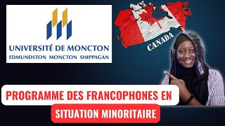 LUniversité de Moncton te permet davoir la Résidence Permanente avec le programme des Francophones [upl. by Ettenrahc107]