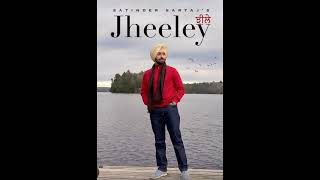 Jheeley The song of Satinder Sartaaj [upl. by Jelena]