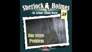 Das letzte Problem Sherlock Holmes Hörbuch [upl. by Norbel407]