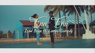 ENA ENA  Zuid Boyz ft Lampu1Comedy Official Music Video [upl. by Siram]