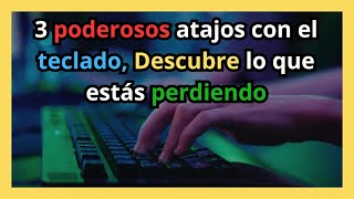 3 Atajos del Teclado en Windows que te Dejarán Sin Palabras [upl. by Varuag]