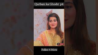 Qurbani ka Ghosht p4 [upl. by Osithe]