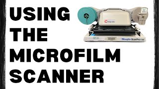 Using the Microfilm Scanner [upl. by Kazimir]