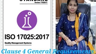 ISOIEC 17025 2017 Clause 4 General Requirements II Bishnupriya Mishra [upl. by Ikik856]