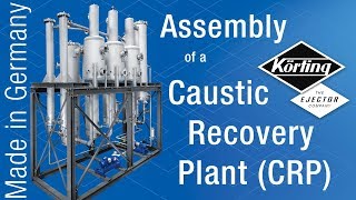 Assembly of a Körting Caustic Recovery Plant CRP for the textile industry timelapse [upl. by Suivatnom849]