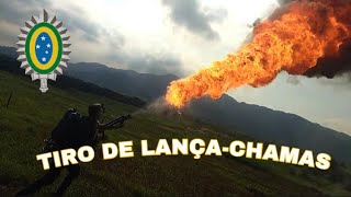 Lança Chamas  Exército Brasileiro [upl. by Georges]