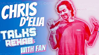 CHRIS DELIA TALKS REHAB WITH A FAN [upl. by Ysle]