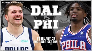 Dallas Mavericks vs Philadelphia 76ers Full Game Highlights  Feb 5  2024 NBA Season [upl. by Timmi]