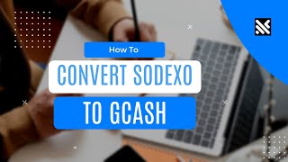 How to Convert Sodexo to GCash in 2024 [upl. by Anoj]