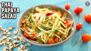 Thai Papaya Salad Recipe  How To Make Thai Salad Dressing  Easy Healthy Veg Salad  Ruchi [upl. by Missie609]