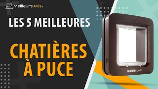 ⭐️ MEILLEURE CHATIÈRE À PUCE  Comparatif 2024 [upl. by Thorpe760]