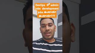 Does DevOps has admin jobs and Development jobs  DevOps Training [upl. by Buseck370]