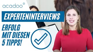 5 Schritte für das perfekte Experteninterview in deiner Abschlussarbeit Tipps und Hilfe  acadoo® [upl. by Schaffer]