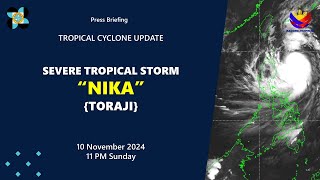 Press Briefing Severe Tropical Storm NikaPH Toraji at 11 PM  November 10 2024  Sunday [upl. by Sumaes]