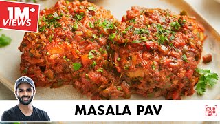 Masala Pav Recipe  Mumbai Style Masala Pav – Pav Bhaji Style  मसाला पाव  Chef Sanjyot Keer [upl. by Enileqcaj530]