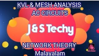 KVL amp MESH ANALYSIS AC CIRCUITS NETWORK THEORY Malayalam [upl. by Minton]