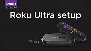 How to set up the Roku Ultra Model 4640 [upl. by Enia816]