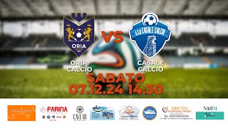 ORIA CALCIO VS CASALE CALCIO [upl. by Sitnerp]