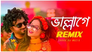 Vallage  Remix। Subha Ka Muzik  ভাল্লাগে । Bengali Folk Remix  Sumi Shabnam  Dance  Dj Remix [upl. by Eenaffit]