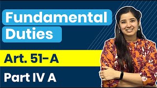 Fundamental Duties in Indian Constitution  Part IV A  Article 51A  Indian Polity [upl. by Buckler280]