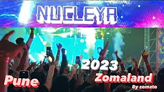 NUCLEYA LIVE IN ZOMALAND PUNE 2023  zomaland  zomaland nucleya [upl. by Nolyak]