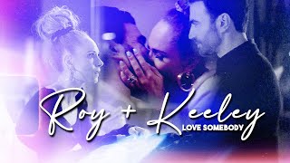 roy amp keeley  love somebody  2x07 [upl. by Asatan]