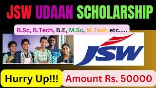 JSW UDAAN Scholarship 2024  BE  BTech  MBBS  Diploma  ITI  Undergraduate  PostgraduatesApply [upl. by Rube167]