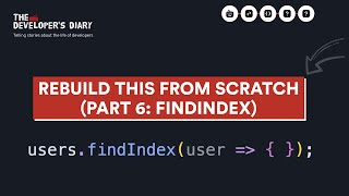 Learn How to Learn Rebuilding the findIndex function from scratch and improve your craft [upl. by Victorie]