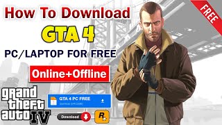 💻GTA 4 DOWNLOAD PC FREE  HOW TO DOWNLOAD GTA 4 IN PC OR LAPTOP FREE  GTA IV PC DOWNLOAD  GTA 4 PC [upl. by Lerat483]