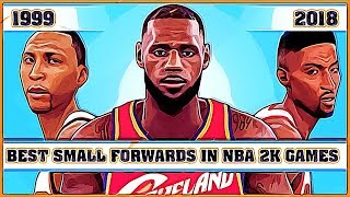 Best Small Forwards in NBA 2K games NBA 2K  NBA 2K18 [upl. by Ping225]