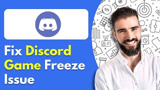 How To Fix Discord Game Freeze Issue 2025 [upl. by Patrizius]