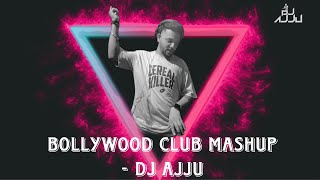 BOLLYWOOD CLUB PARTY REMIX  DJ AJJU [upl. by Ahsyad634]