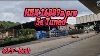 HBX 16889a Pro  3s Tuned [upl. by Oxford]