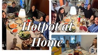 Hotpot at Home with Friends [upl. by Lat]