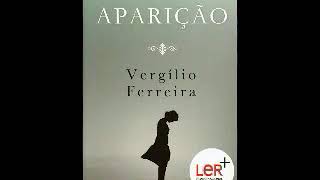 Audiolivro Aparição Vergílio Ferreira [upl. by Etam98]