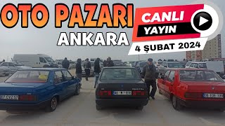 Oto Pazarı Canlı Yayın 👉 2El Araç Fiyatları 👉 Oto Pazarı Ankara 4 Şubat 2024 [upl. by Ciryl]