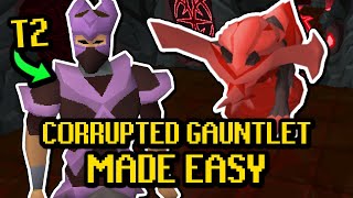 EASY Way to Learn Corrupted GauntletGauntlet T2 Armour Prep Guide [upl. by Aidil]