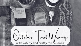 October tarot witchy and crafty wrapup [upl. by Deery748]