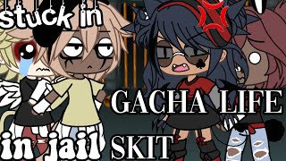 Stuck in jail\Gacha life skit\Remake\Read destruction [upl. by Carlick430]