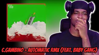 CGambino  Automatic RMX feat Baby Gang  REACTION SWEDISH RAP [upl. by Zilber]