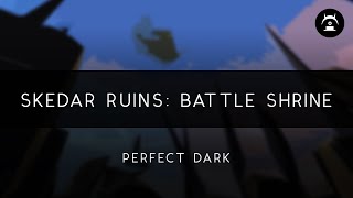 Perfect Dark Skedar Ruins Battle Shrine Arrangement [upl. by Stedmann]