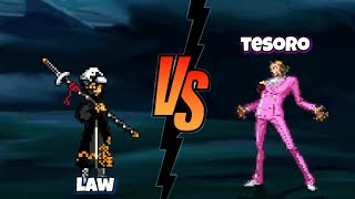 Law Vs Tesoro one piece fights  mugen [upl. by Aicilra854]