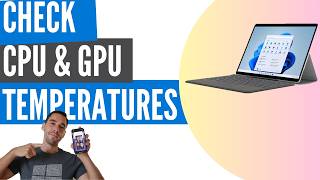 How To Check CPU amp GPU Temperature on Windows 11 [upl. by Turrell]