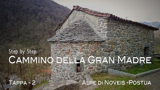 CGM Alpe di Noveis  Postua stepbystephikeadventures camminodellagranmadre noveis postua [upl. by Yrhcaz717]